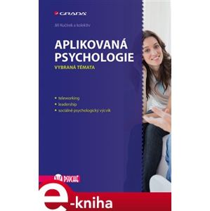 Aplikovaná psychologie. Vybraná témata - Jiří Kučírek e-kniha