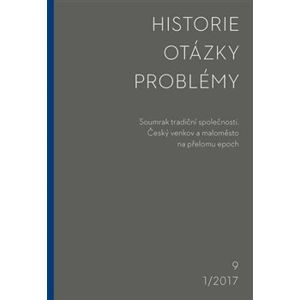 Historie–Otázky-Problémy 1/2017 - kol.