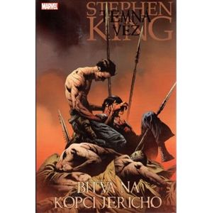 Temná věž 5 - Bitva na kopci Jericho - Stephen King, Robin Furthová, Peter David