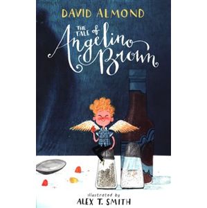 The Tale of Angelino Brown - David Almond