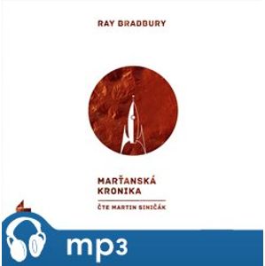 Marťanská kronika, mp3 - Ray Bradbury