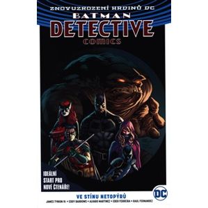 Batman Detective Comics 1: Ve stínu netopýrů - James Tynion IV, Eddy Barrows, Alvaro Martinez, Raul Fernandez