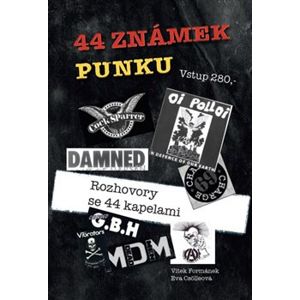 44 známek punku. Rozhovory se 44 kapelami - Eva Csölleová, Vítek Formánek