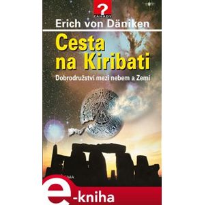Cesta na Kiribati - Erich von Däniken e-kniha