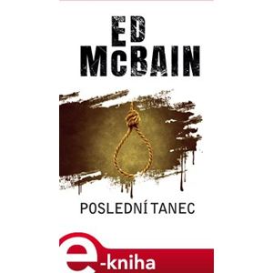 Poslední tanec - Ed McBain e-kniha