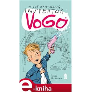 Inspektor Vogo - Miloš Kratochvíl, Miloš Kratochvíl e-kniha