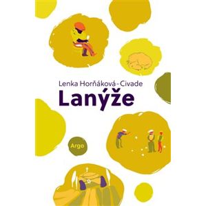 Lanýže - Lenka Horňáková-Civade