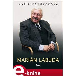 Marián Labuda - Marie Formáčková e-kniha