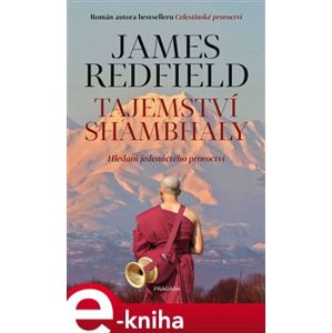 Tajemství Shambhaly - James Redfield e-kniha