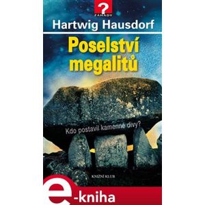 Poselství megalitů - Hartwig Hausdorf, Hartwig Hausdorf e-kniha