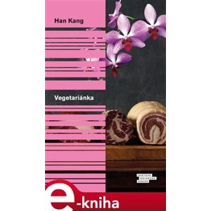 Vegetariánka - Han Kang e-kniha