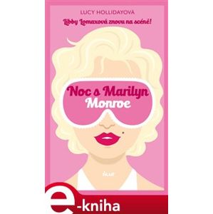 Noc s Marilyn Monroe - Lucy Hollidayová e-kniha
