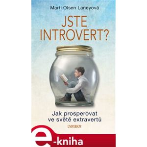 Jste introvert? - Marti Olsen Laneyová e-kniha