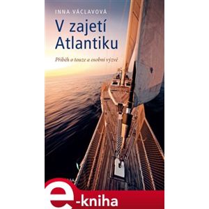 V zajetí Atlantiku - Inna Václavová e-kniha