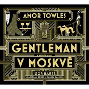 Gentleman v Moskvě, CD - Amor Towles