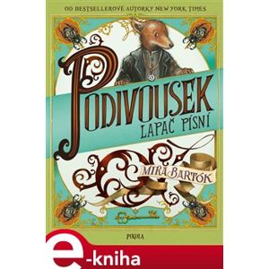Podivousek - Mira Bartók e-kniha