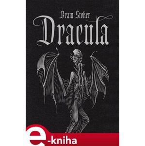 Dracula - Bram Stoker e-kniha