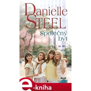 Společný byt - Danielle Steel e-kniha