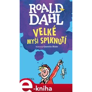 Velké myší spiknutí - Roald Dahl e-kniha