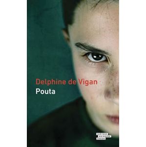 Pouta - Delphine de Vigan