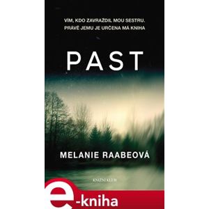 Past - Melanie Raabeová