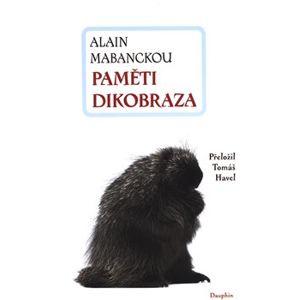 Paměti dikobraza - Alain Mabanckou