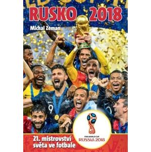 Rusko 2018. 21. mistrovství světa ve fotbale - Michal Zeman