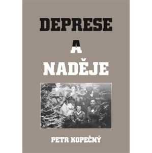 Deprese a naděje - Petr Kopečný