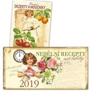 Stolní kalendář 2019 - Nedělní recepty + Ovocné dezerty a moučníky - Klára Trnková