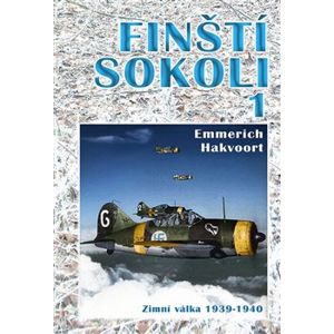 Finští sokoli 1. Zimní válka 1939 - 1940 - Emmerich Hakvoort