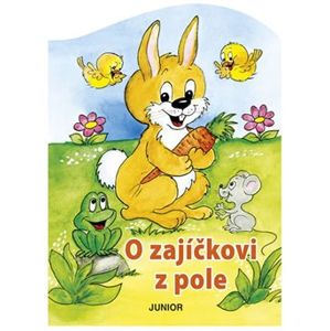 O zajíčkovi z pole - Zuzana Pospíšilová