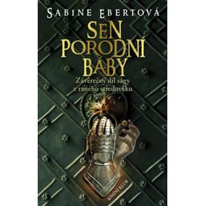 Sen porodní báby 5 - Sabine Ebertová