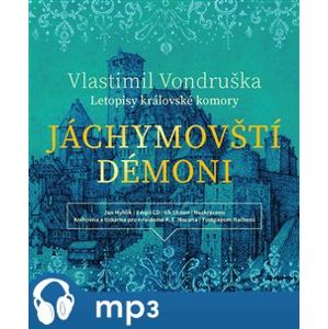 Jáchymovští démoni, mp3 - Vlastimil Vondruška