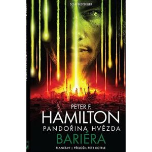 Pandořina hvězda - Bariéra - Peter F. Hamilton