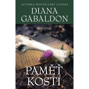 Paměť kostí - Diana Gabaldon