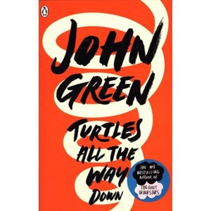 Turtles all the Way Down - John Green