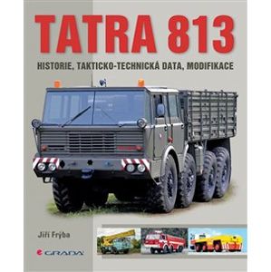 Tatra 813. historie, takticko-technická data, modifikace - Jiří Frýba