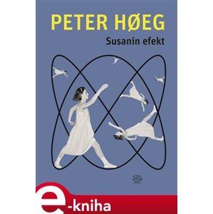 Susanin efekt - Peter Hoeg e-kniha
