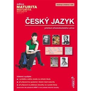 Český jazyk - přehled SŠ učiva - Drahuše Mašková