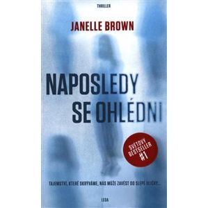 Naposledy se ohlédni - Janelle Brown