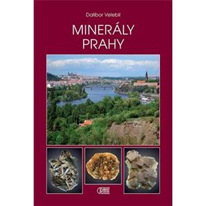 Minerály Prahy - Dalibor Velebil