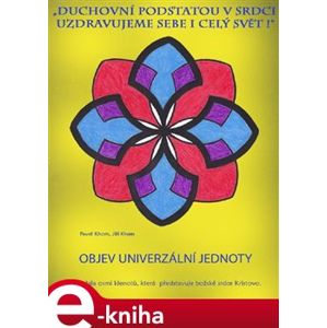 Objev univerzální jednoty - Pavel Khom, Jiří Khom e-kniha