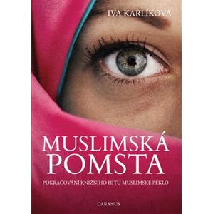 Muslimská pomsta - Iva Karlíková