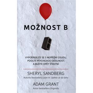 Možnost B - Sheryl Sandbergová, Adam Grant