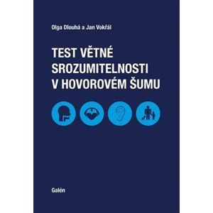 Test větné srozumitelnosti v hovorovém šumu - Jan Vokřál, Olga Dlouhá