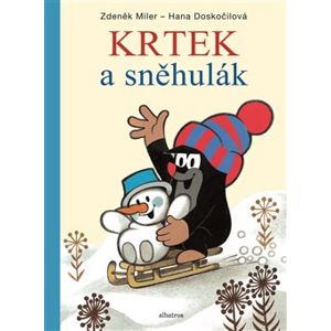 Krtek a sněhulák - Hana Doskočilová, Zdeněk Miler