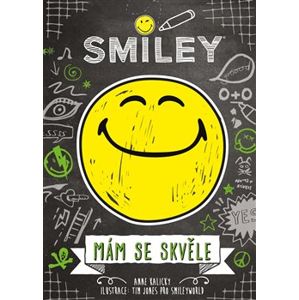 Smiley – Mám se skvěle - Anne Kalicky