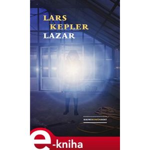 Lazar - Lars Kepler e-kniha