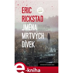 Jména mrtvých dívek - Eric Rickstad e-kniha