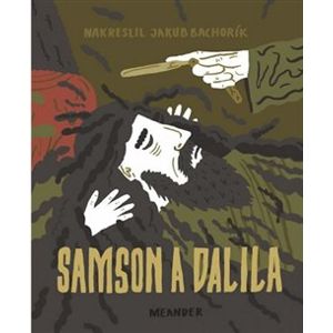 Samson a Dalila - Iva Pecháčková